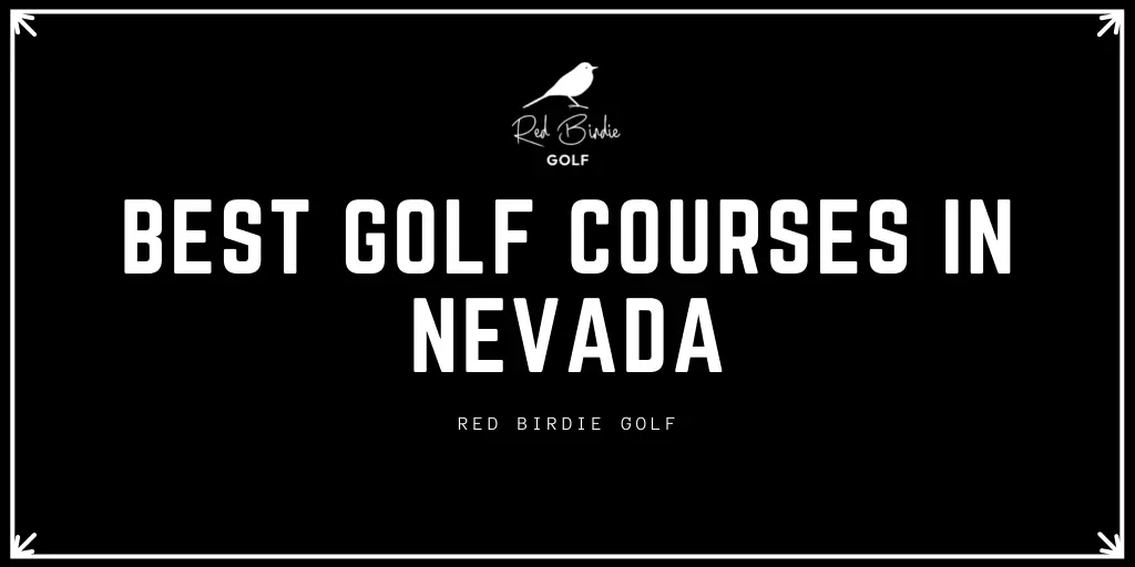 RBG Best Golf Courses in Nevada Featured Image